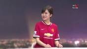 你知道的，我一直都是曼联球迷！越南18年体育节目的女主持人！